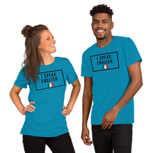 Carica l'immagine nel visualizzatore di Gallery, I SPEAK ENGLISH - ITA Maglietta unisex manica corta